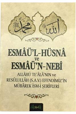 Esmaü’l-hüsna ve Esmaü’n-Nebi - 1