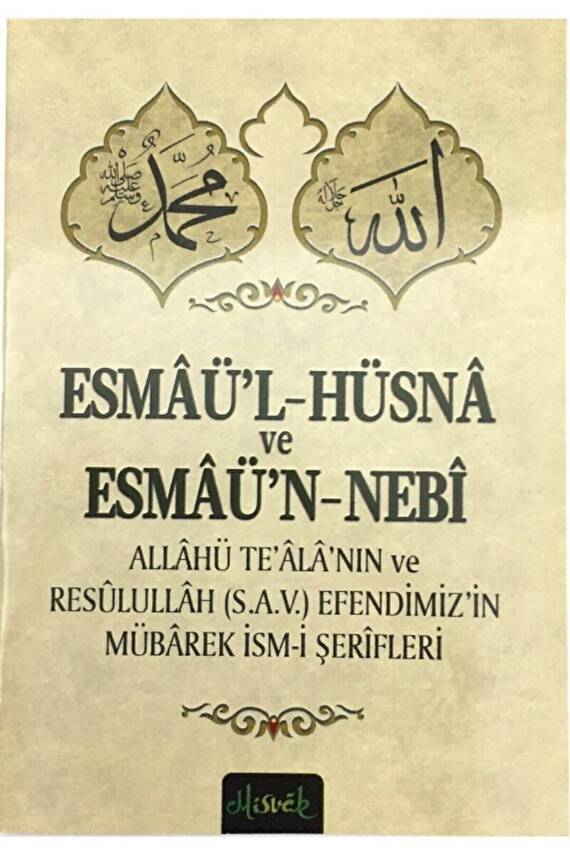Esmaü’l-hüsna ve Esmaü’n-Nebi - 1