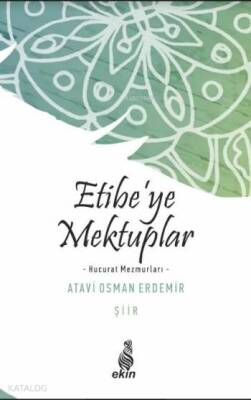 Etibeye Mektuplar Hucurat Mezmurları - 1
