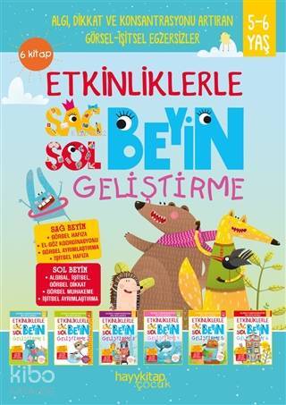 Etkinliklerle Sağ Beyin Sol Beyin Geliştirme (5-6 Yaş) (6 Kitap Takım) Algı, Dikkat ve Konsantrasyon Artıran Görsel-İşitsel Egzersizler - 1