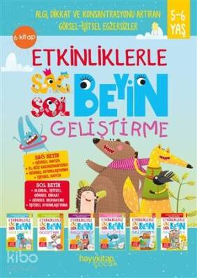 Etkinliklerle Sağ Beyin Sol Beyin Geliştirme (5-6 Yaş) (6 Kitap Takım) Algı, Dikkat ve Konsantrasyon Artıran Görsel-İşitsel Egzersizler - Hayy Kitap (1)