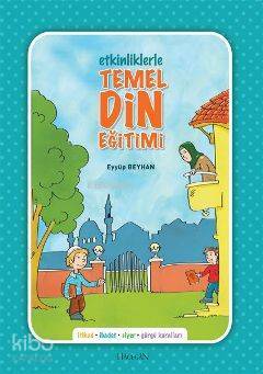 Etkinliklerle Temel Din Eğitimi - Hacegan Yayınları (1)