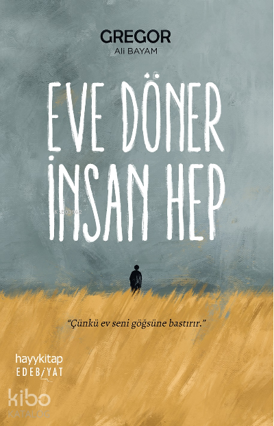 Eve Döner İnsan Hep - 1