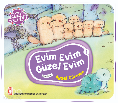 Evim Evim Güzel Evim Öykü Çemberi - 1 - 1