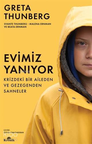 Evimiz Yanıyor Krizdeki Bir Aileden ve Gezegenden Sahneler - 1