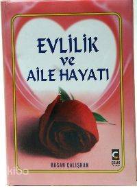 Evlilik ve Aile Hayatı (Ciltli) - 2