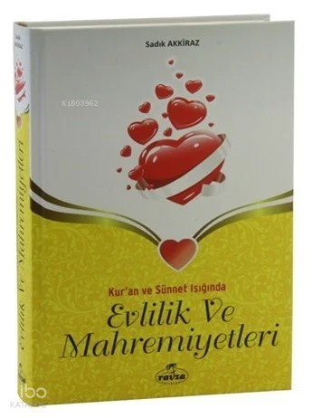 Evlilik ve MahremiyetleriKuran ve Sünnet Işığında - 1