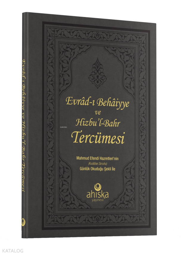 Evradı Behaiyye Ve Hizbul Bahr Tercümesi - 1