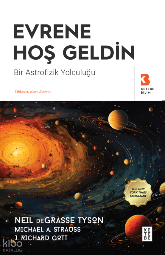 Evrene Hoş GeldinBir Astrofizik Yolculuğu - 1