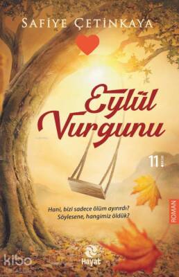 Eylül Vurgunu - 2