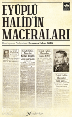 Eyüplü Halidin Maceraları - 1
