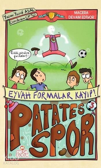 Eyvah Formalar Kayıp Patatesspor 2. Set - 1