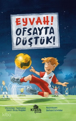 Eyvah! Ofsayta Düştük! - Kronik Kitap (1)