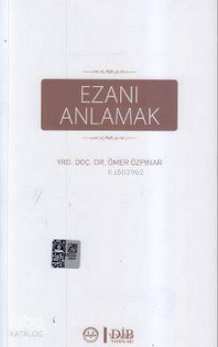 Ezanı Anlamak - 2