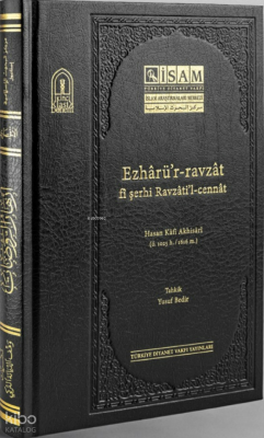 Ezharür Ravzat Fi Şerhi Ravzatil Cennat - İSAM (İslam Araştırmaları Merkezi)