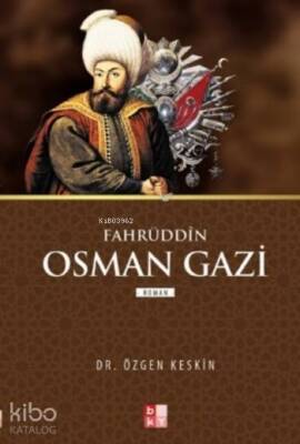Fahrüddin Osman Gazi - Babıali Kültür Yayıncılığı