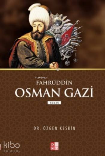 Fahrüddin Osman Gazi - 2