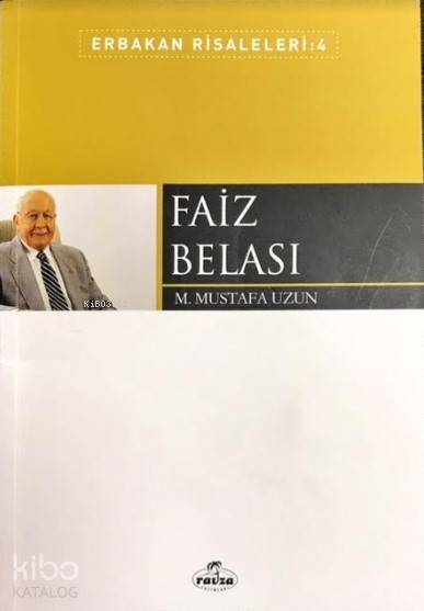 Faiz Belası Erbakan Risaleleri 4 - 2