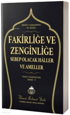 Fakirliğe ve Zenginliğe Sebep Olacak Haller ve Ameller - Lalegül Yayınları
