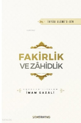 Fakirlik ve Zahidlik - 3