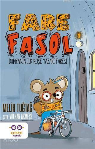 Fare Fasol 1 Dünyanın İlk Köşe Yazarı Faresi - 1