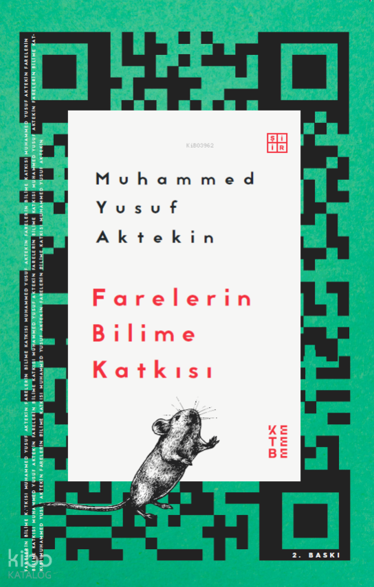 Farelerin Bilime Katkısı - 2