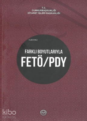 Farklı Boyutlarıyla Fetö - Pyd - 2