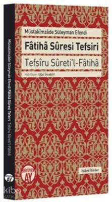 Fatiha Suresi Tefsiri Tefsîru Sûretil Fâtihâ - 1