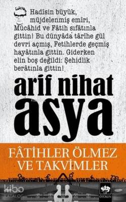 Fatihler Ölmez ve Takvimler - 1