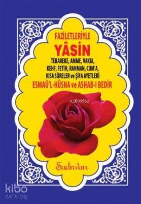 Faziletleriyle Yasin-i Şerif (Orta Boy) - Şadırvan Yayınları