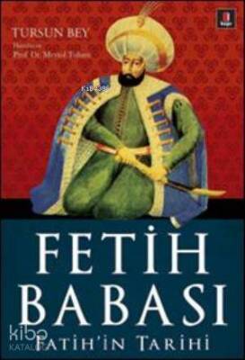 Fetih Babası Fatihin Tarihi - 1