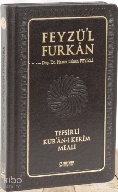 Feyzül Furkan Kurân-ı Kerîm ve Tefsirli Meali (Büyük Boy - Mushaf ve Meal - Ciltli) - Turkuaz - 2