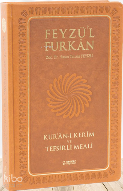 Feyzül Furkan Tefsirli Kuran-ı Kerim Meali (Büyük Boy - Sadece Meal - Ciltli) - 1
