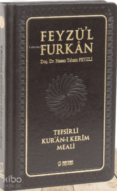 Feyzül Furkan Tefsirli Kuran-ı Kerim Meali (Cep Boy Sadece Meal - Deri Cilt) - 1
