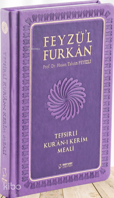 Feyzül Furkan Tefsirli Kuran-ı Kerim Meali (Orta Boy - Sadece Meal - Ciltli) - 1