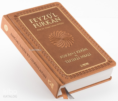 Feyzül Furkân Kurân-ı Kerîm ve Tefsirli Meali - Büyük Boy - Ciltli - TABA - 1
