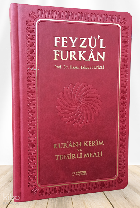 Feyzül Furkân Kurân-ı Kerîm ve Tefsirli Meali - Orta Boy - Ciltli - BORDO - 1