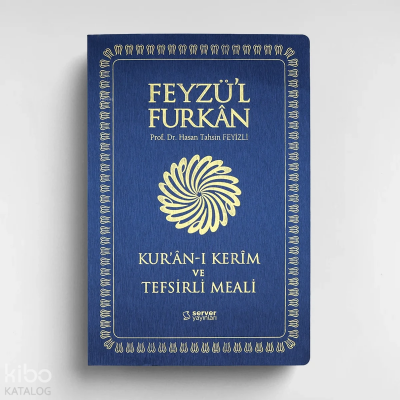 Feyzül Furkân Kurânı Kerîm ve Tefsirli Meali (Büyük Boy İnce Cilt) Lacivert - 2