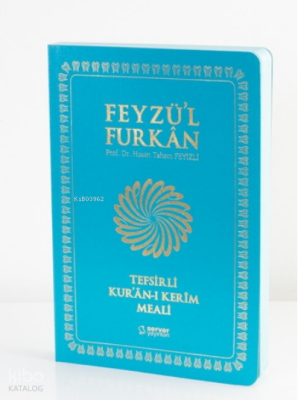 Feyzül Furkân Tefsirli Kurân-ı Kerîm Meali - Büyük Boy - İnce Cilt - Turkuvaz - 1