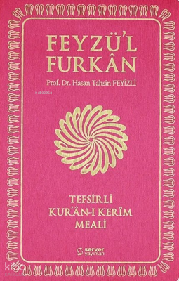 Feyzül Furkân Tefsirli Kurân-ı Kerîm Meali (Sempatik Cep Boy - İnce Cilt - Fuşya) - 3
