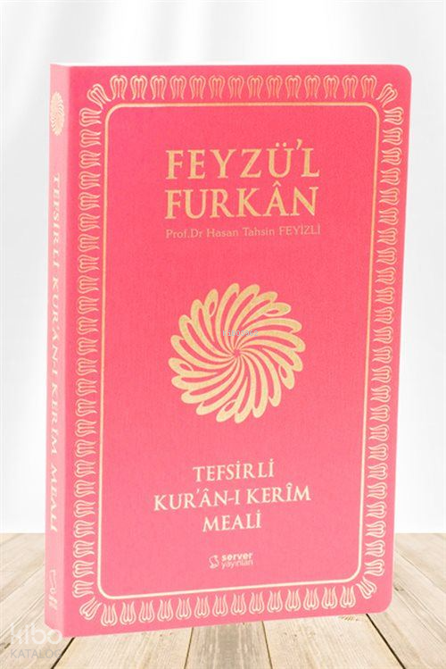 Feyzül Furkân Tefsirli Kurân-ı Kerîm Meali - 1