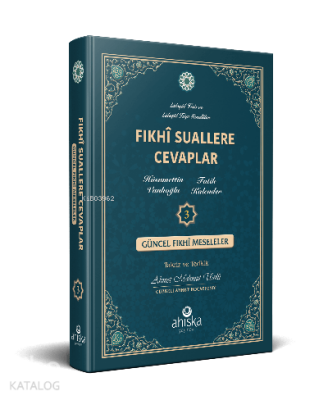 Fıkhi Suallere Cevaplar 3. Cilt - 2