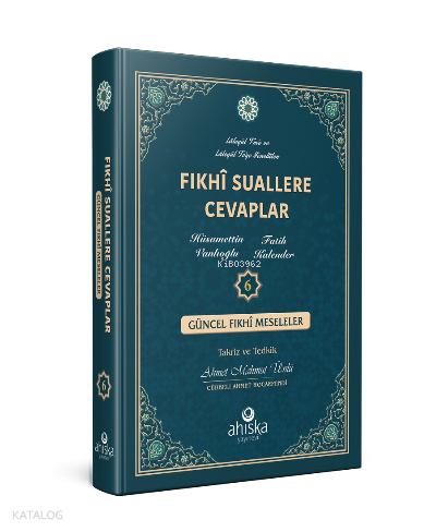 Fıkhi Suallere Cevaplar 6. Cilt - 1