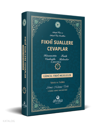 Fıkhi Suallere Cevaplar 7. Cilt - 1