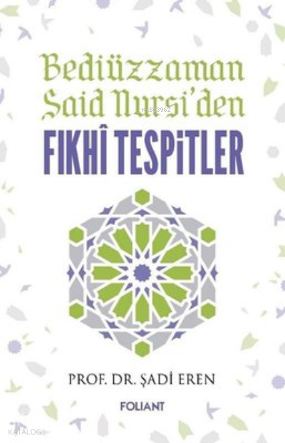 Fıkhi Tespitler - Bediüzzaman Said Nursiden - 1