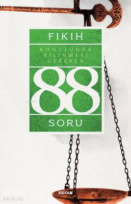 Fıkıh Konusunda Bilinmesi Gereken 88 Soru - 2
