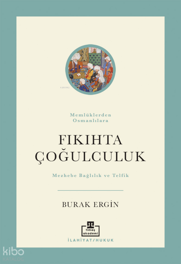 Fıkıhta Çoğulculuk - 1