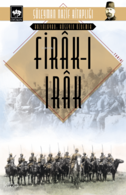 Firâk-ı Irâk - 1