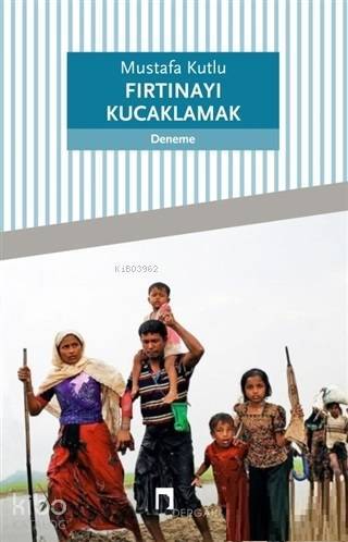 Fırtınayı Kucaklamak - 2