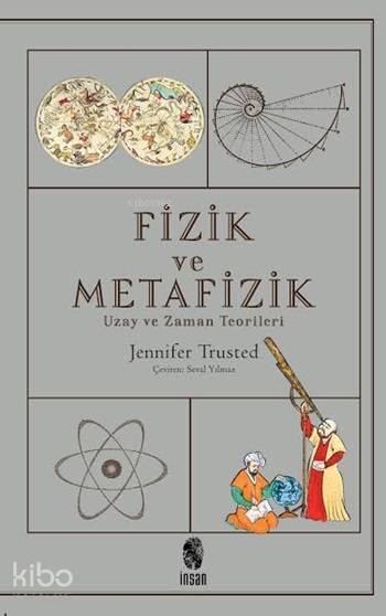 Fizik ve Metafizik - 1
